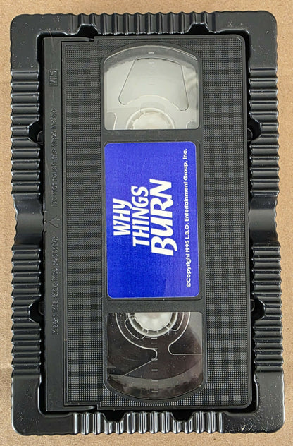 Why Things Burn (1995) VHS