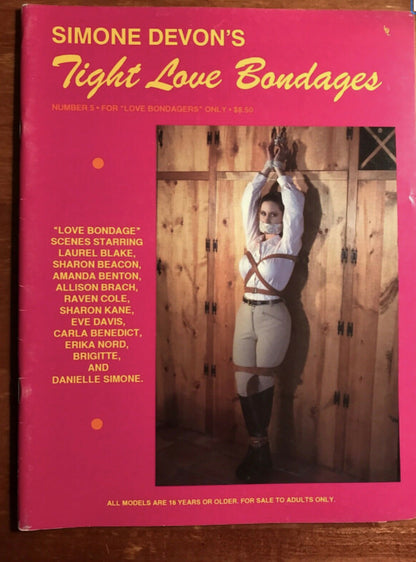 SIMONE DEVON'S TIGHT LOVE BONDAGES #5 1992 LDL Harmony Female Bondage Magazine
