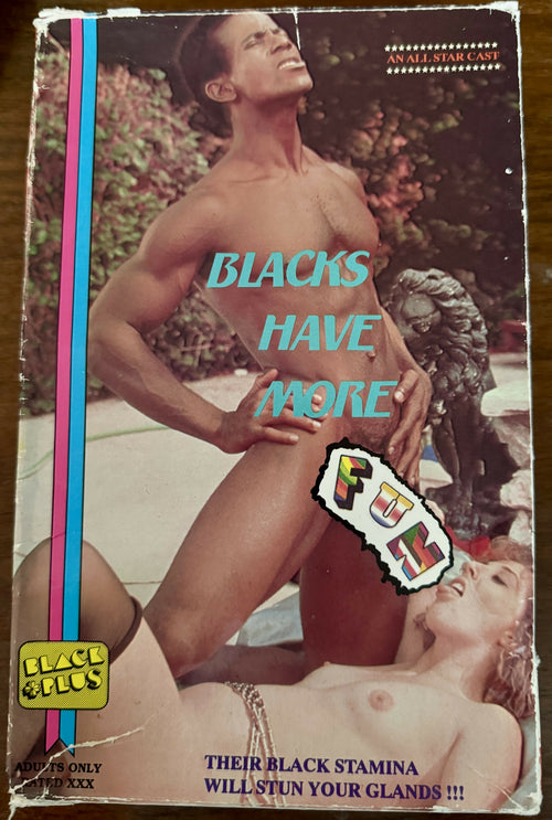 Blacks Have More Fun (VHS)