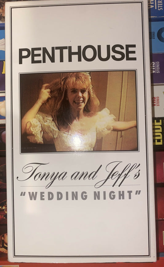 Tonya & Jeff’s “Wedding Night” VHS - Penthouse