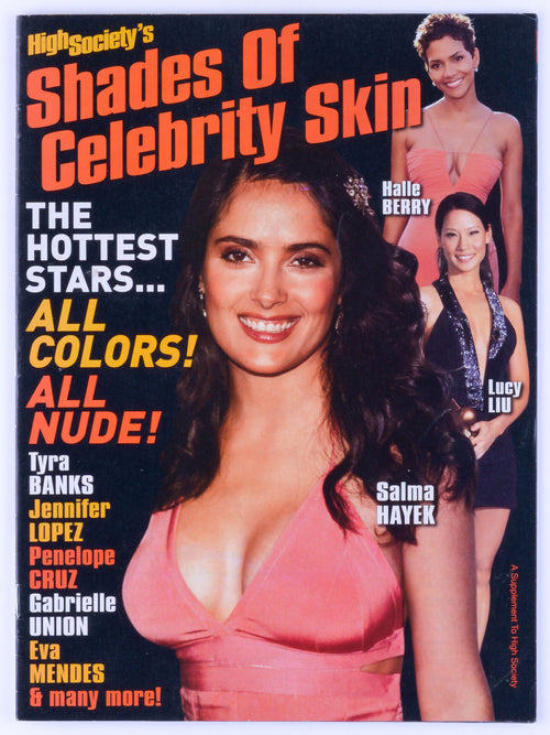 *Rare* HIGH SOCIETY'S Shades Of Celebrity Skin Vintage Adult Bonus Magazine Unknown Publication Date - Penelope Cruz, Eva Mendes, Tyra Banks, Halle Berry, Lucy Liu, Jeneffer Lopez, Gabrielle Union