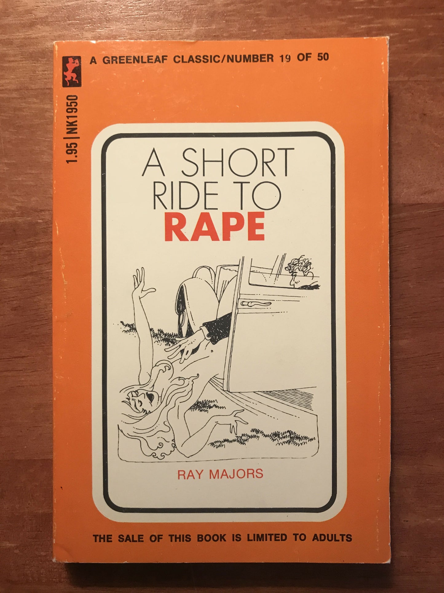 Vintage 1971 Pulp Sleaze Book “A SHORT RIDE TO ROPE" A Greenleaf Classic NK-1950