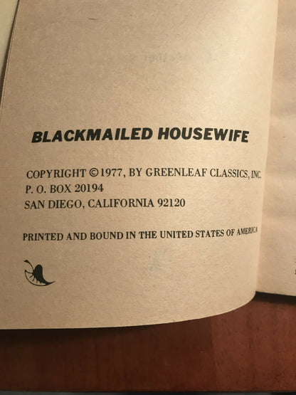 1977 Greenleaf Classics Pulp Book “BLACKMAILED HOUSEWIFE” Private Reader PR3081