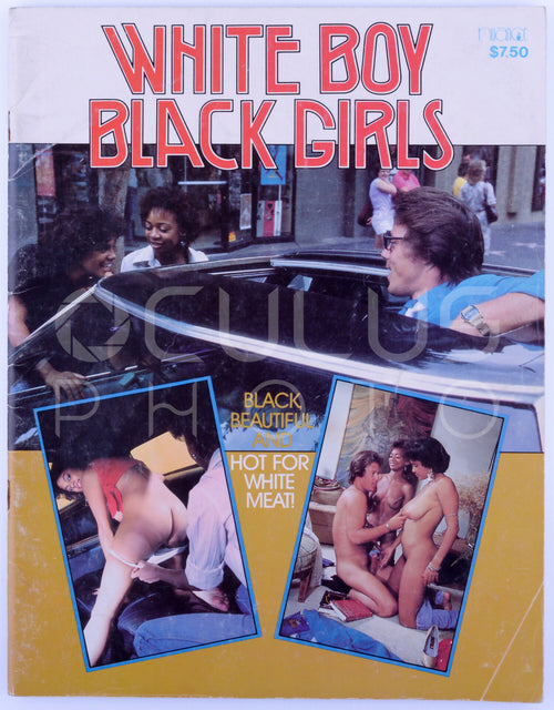 *Rare Premiere Issue* WHITE BOY BLACK GIRLS 1985 #1 Interracial Bisexuual Threesome Hardcore Vintage Magazine