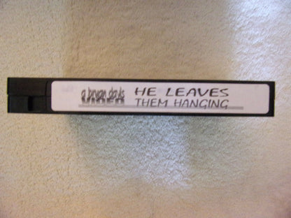 He Leaves Them Hanging Bondage Big Box VHS VCR Tape