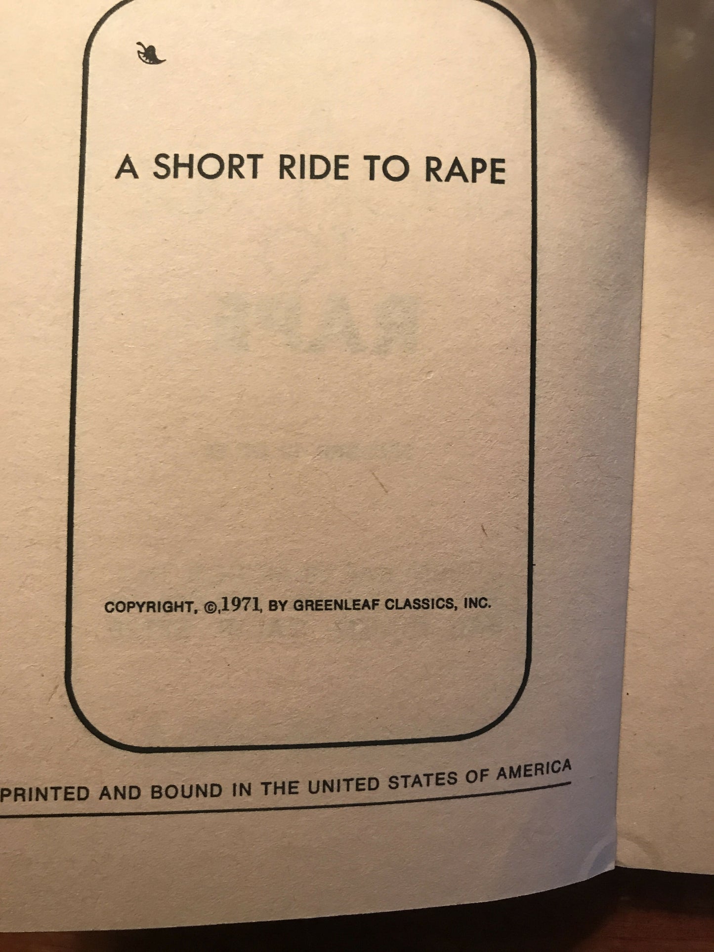 Vintage 1971 Pulp Sleaze Book “A SHORT RIDE TO ROPE" A Greenleaf Classic NK-1950