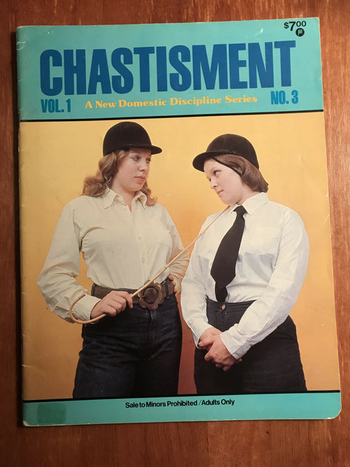Chastisment Vol 1 #3, 1984 Holly Pub. Female Spanking Bondage Magazine