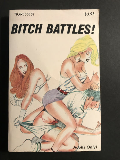 Vintage 1986 Straight Pulp Sleaze Book “BITCH BATTLES" Tigress! TG-118